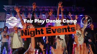 Fair Play Dance Camp 2021 | Night Events