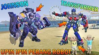 UPIN IPIN PERANG ROBOT TRANSFORMER LAWAN JOHNSON MOBILE LEGEND - GTA 5 BOCIL SULTAN