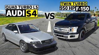 QUAD TURBO LS-swapped Audi S4 vs Twin Turbo F-150 in No Prep Drag Racing