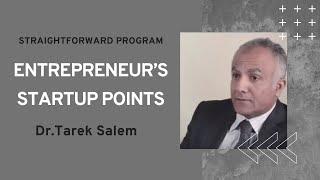 Entrepreneur’s Startup Points | Dr.Tarek Salem | RSC Straightforward