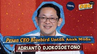From Ground Zero to CEO: Perjalanan Epik Pak Adrianto Selama 24 Tahun di Bluebird
