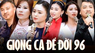 Đêm Nhạc Giọng Ca Để Đời 96 - Tuyển Chọn Nhạc Vàng Phòng Trà Nghe Một Lần Là Thích | Nhiều Ca Sĩ