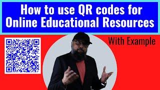 How to Use QR Codes for Online Educational Resources