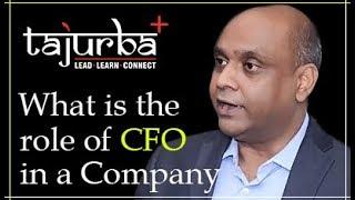 What is the role of CFO in a Company ?