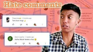 Hate Comments!!!!!!!!||Replied By(Mr.Gurung).