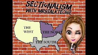 Sectionalism in the United States