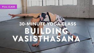 INTERMEDIATE YOGA CLASS  Creative Vasisthasana Variations with Alba Avella (Full Class)