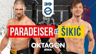 Paradeiser vs. Šikić | OKTAGON 39