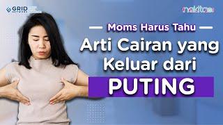 Keluar Cairan pada Puting Payudara? Ternyata Bisa Menjadi Pertanda Ini Moms