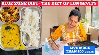 Blue Zone Diet-The Diet of longevity-live more than 100yr