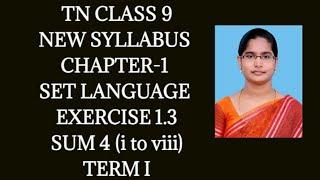 9th std chapter-1 set language | Exercise 1.3 4th sum (i to viii) | Samacheer year 2020-2021