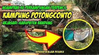 Ngaprak Ke Perkampungan Terpencil | Kampung Potongconto Arjasari Kabupaten Bandung