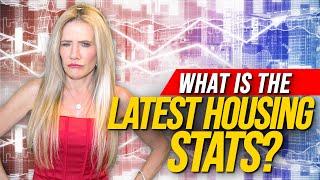 What Are The Latest Housing Stats for May 2024