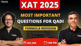 XAT 2025 : Most Important Questions for QADI | 4 hours Live Marathon