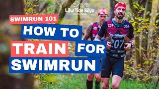 How to Train for Swimrun | #swimrun | Swimrun 101