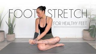 Yoga to Nourish Your Feet - Foot Stretches for Healthy Feet