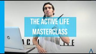 The Active Life Masterclass | It is time to Turn Pro