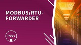 Modbus/RTU-Forwarder