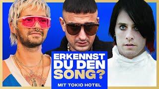 Erkennst DU den Song? (mit Tokio Hotel)