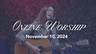 Online Worship November 10, 2024