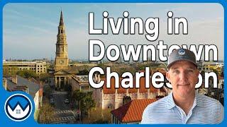 Moving to Charleston SC ? | Understand Downtown Charleston SC