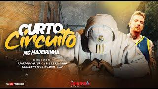 Mc Madeirinha - Curto Circuito [Web-Clipe Oficial] Prod. DJ Rhuivo.