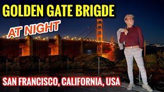 Golden Gate Brigde at Night | San Francisco, California,  USA | US Visit 2022 | Miko Pogay