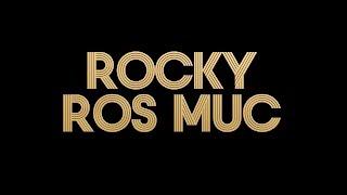 ROCKY ROS MUC | Official Trailer [HD] | Below The Radar