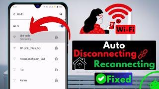 How To Fix WiFi Keeps Disconnecting Issue on Any Android | Wi-Fi Auto Disconnect Problem