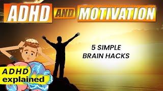 Top 5 ADHD Motivation HACKS (THAT WORK)!