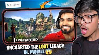 How To Download Uncharted The Lost Legacy Game On Mobile| How To Play Uncharted The Lost Legacy Game