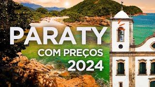 O que fazer em PARATY com preços atualizados 2024