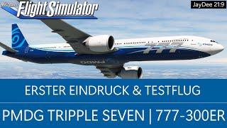 PMDG 777-300ER - Erster Eindruck & Testflug - MSFS 2020