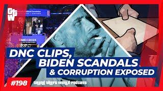 DNC Clips, Biden Scandals & Corruption Exposed | #GrandTheftWorld 198 (Clip)