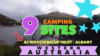 9 CAMPING SITES AT WAYCHINICUP INLET - ALBANY WESTERN AUSTRALIA || NICKKABOO