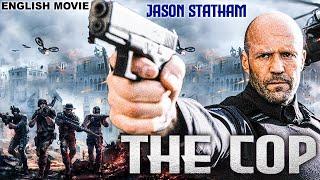 THE COP - Hollywood Movie | Jason Statham | Superhit Crime Action Full English Movie | Free Movies