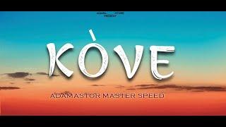 KÒVE - ADAMASTOR ( OFFICIALS VIDEO LYRICS) audio