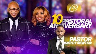 10th Pastoral Anniversary Night II: Pastor Timothy Newton