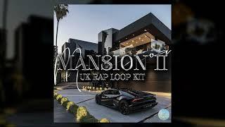 FREE UK Rap Loop Kit - Mansion II (UK Rap, Dave, Central Cee, Knucks, Clavish, RNB Sample Pack 2024)