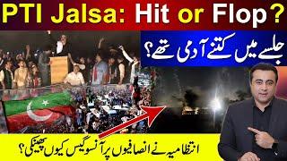 PTI Jalsa: Hit or Flop? | Mansoor Ali Khan