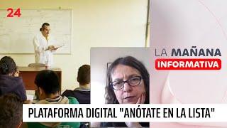 Mineduc lanzó "Anótate en la Lista" para solicitar vacantes: "Ha sido un espacio muy positivo"