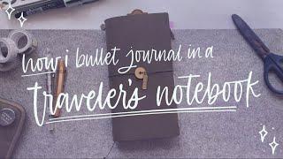 STANDARD TRAVELER'S NOTEBOOK SETUP | how I bullet journal in my standard traveler's notebook