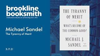 Michael Sandel discusses The Tyranny of Merit: What's Become of the Common Good?