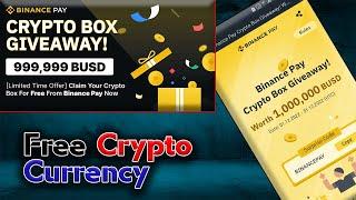 Crypto Box Giveaway | Binance | Free Crypto 999,999 BUSD |