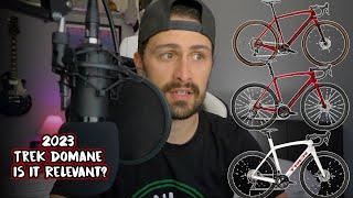 2023 Trek Domane Review | Is It Relevant?