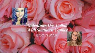 Galentines Day Collab With Southern Yankee | Box Swap