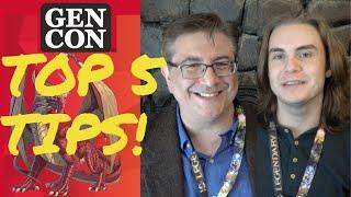 Top 5 Tips for Gen Con 2022 (Ep. 268)