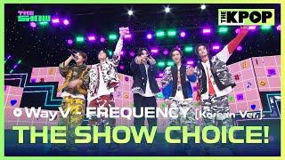 WayV, THE SHOW CHOICE! [THE SHOW 241203]