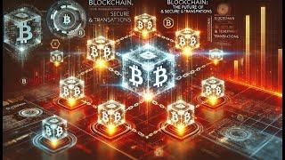 "Blockchain:The Future of Secure & Transparent Transactions!"   #Science, #Engineering, #Technology