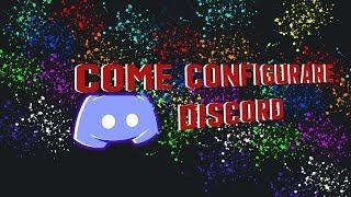 COME CONFIGURARE DISCORD E PERMESSI